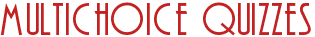 MultiChoice Quizzes